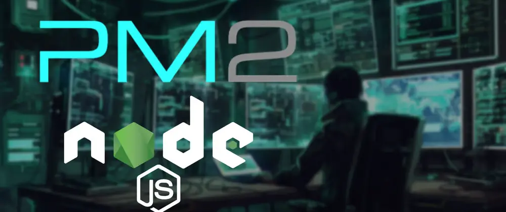 PM2 and Node.js orchestration